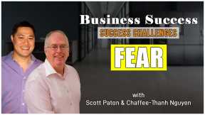 Success Challenges - Fear
