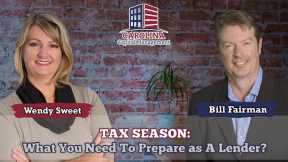 116 As A Lender, What Do I Need To Do, Reporting-wise, For Tax Season?