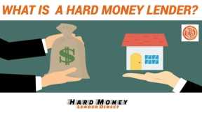 What is a hard money lender? by Hard Money Lender Direct