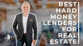 Best Hard Money Lender for Real Estate