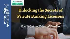 Unlocking the Secrets of Private Banking Licenses  How to Obtain Financial Freedom!