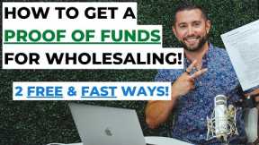 How To Get A Proof of Funds Letter For Wholesaling (FREE!)