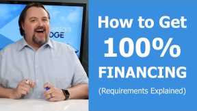 How to Get 100% Financing for Real Estate Investing with The Investor's Edge-Requirements Explained