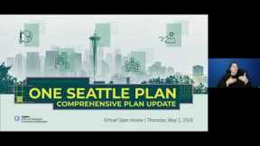 One Seattle Plan Virtual Open House, May 2, 2024