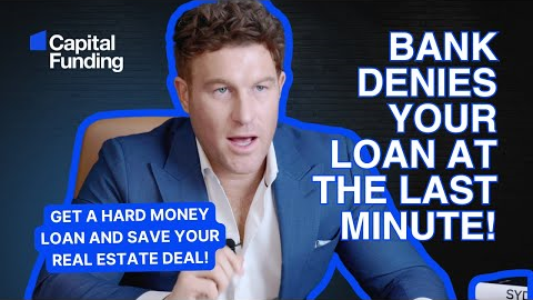 How to Get a Hard Money Loan & Save Your Real Estate Deal! | Capital Funding