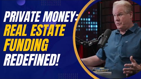 Real Estate Funding Redefined: Jay Conner on the Impact of Private Money