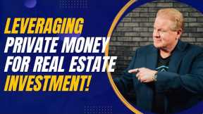 Jay Conner on Leveraging Private Money for Effective Real Estate Investment