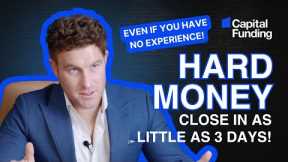 How to Close Your Hard Money Loan FAST with Capital Funding