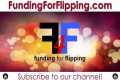 Funding For Flipping Houses -