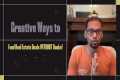 Creative Ways to Fund Real Estate