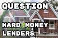 Top 5 Questions for Hard Money Lender 