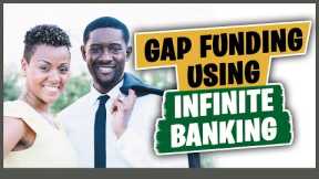 Invest in Real Estate: Gap Funding with Infinite Banking | Wealth Nation