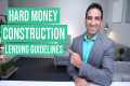 Hard Money Construction Loan