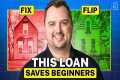 How Do Fix and Flip Loans Work For