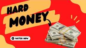 What is hard money?