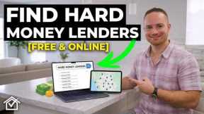 How To Find Hard Money Lenders! [FREE & ONLINE]