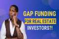 How To Get GAP Funding For Real