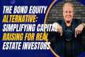 The Bond Equity Alternative:
