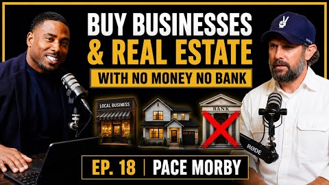 How You Can Buy Real Estate Without A Bank: Creative Finance | Pace Morby