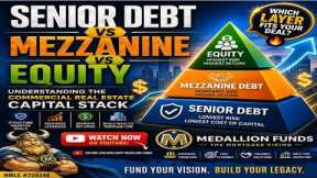 💰 Senior Debt vs Mezzanine vs Equity | Understanding the Commercial Real Estate Capital Stack